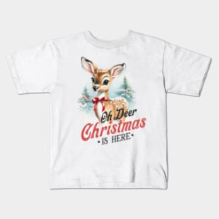 Oh Deer Christmas is here Kids T-Shirt